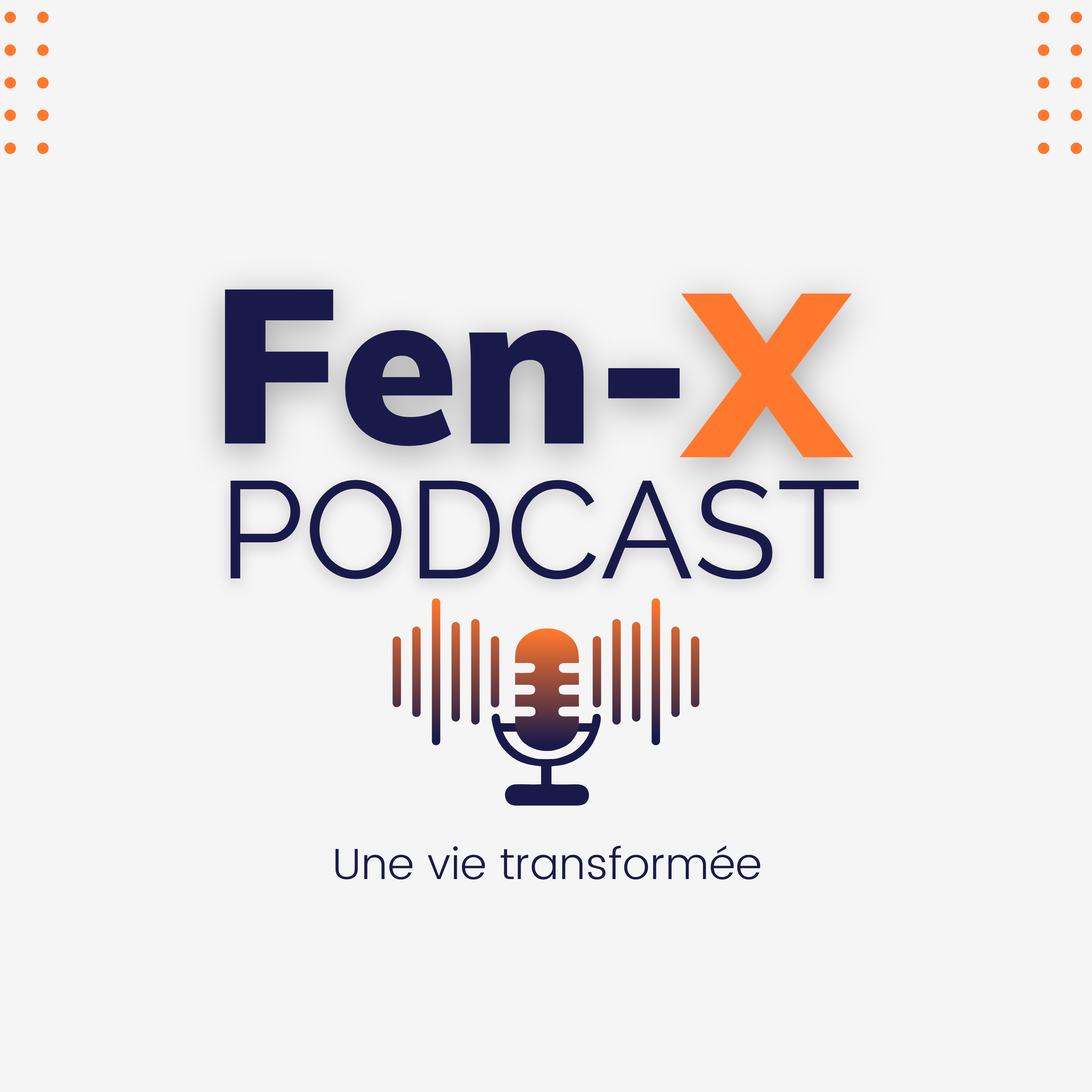 Fen-Xpérience PODCAST (10)